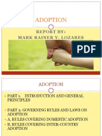 Adoption: Report By: Mark Rainer Y. Lozares
