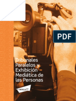 Tribunales Paralelos y Exposición Mediática de Las Personas