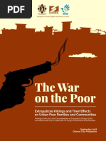 The War On The Poor: Extrajudicial Killings and Their Effects On The Urban Poor Families and Communities