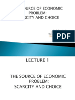 Lecture 1 - Scarcity and Choice