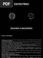 Escrutínio Segundo a Maçonaria Universal