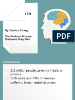 Mental Disorders in Prison: By: Jessica Chang