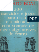 Augusto Boal - 200 Exercicios e Jogos para o Ator e o Nao Ator Com Vontade de Dizer Algo Através Do Teatro PDF