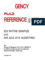 Emergency Acls Reference Guide: Ecg Rhythm Examples and Aha Acls 2015 Algorithms