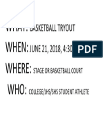 Basketball Tryout JUNE 21, 2018, 4:30PM: What: When: Where: Who