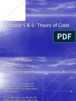 Lecture 5 & 6: Theory of Costs