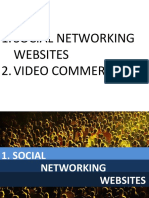 Social Networking Websites 2. Video Commerce