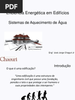 1º Workshop Abrinstal - Eficiência Energética Em Edifícios - Sistemas de Aquecimento de Água - Jorge Chaguri Jr.
