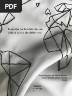 A Escrita Da História de Um Lado a Outro Do Atlântico