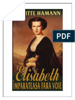 Brigitte Hamann - Elisabeth, Împarateasa Fara Voie PDF