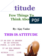 Attitude: Few Things To Think About