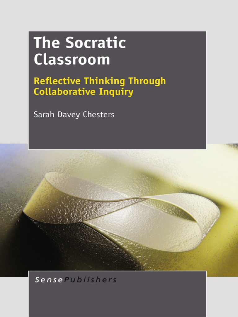 The Socratic Classroom | PDF | Dialogue | Socrates