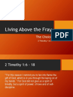 Living Above The Fray