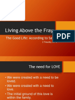 Living Above The Fray: The Good Life: According To Satan