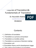 Theories of Translation1& Fundamentals of Translation: Dr. Noureldin Abdelaal 99186022