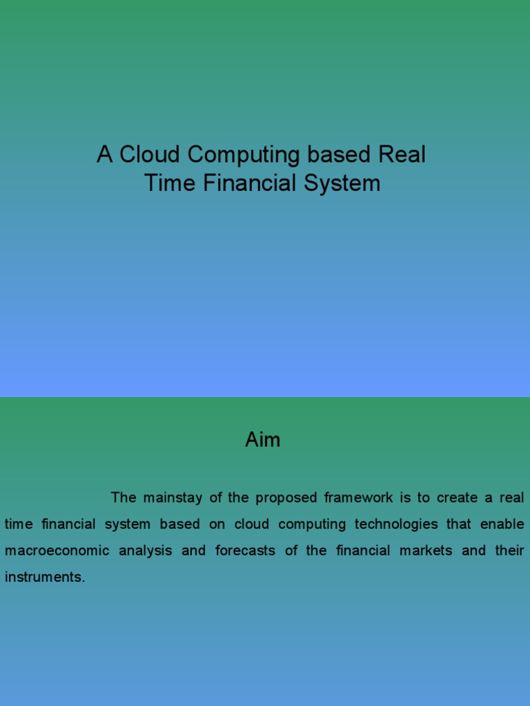 Cloud-Based Real-Time Financial System | PDF | Cloud Computing | Grid ...