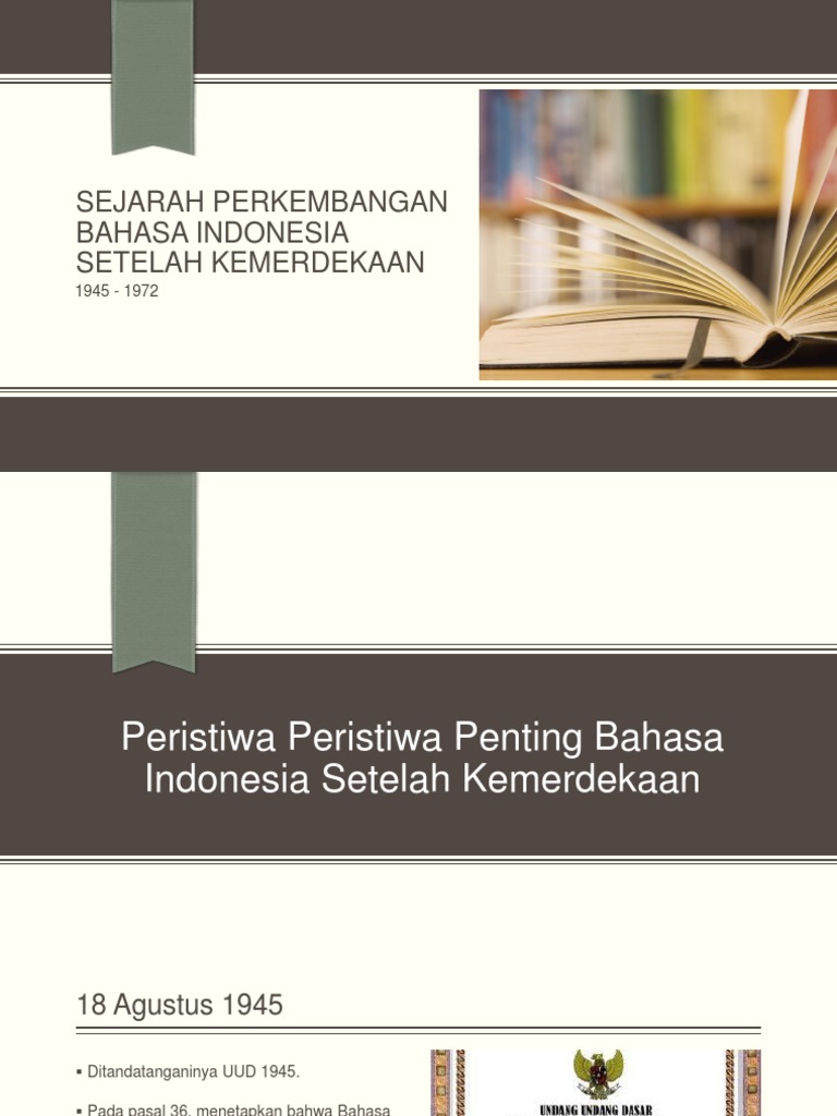 Sejarah Perkembangan Bahasa Indonesia Sebelum Kemerdekaan - Seputar Sejarah