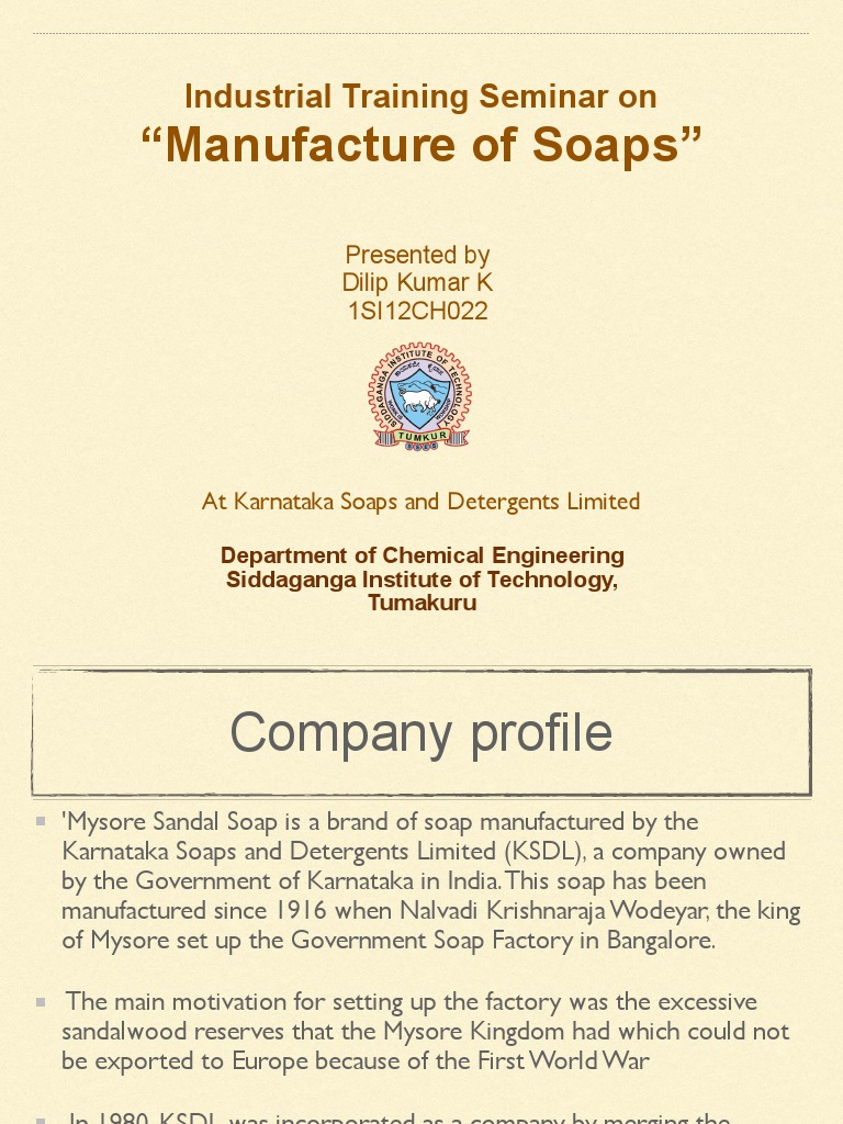 Manufacturing Mysore Sandal Soap An Overview of the Production Process