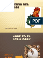 La Leyenda Del Basilisco