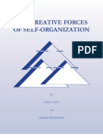 Creative Forces of Self Organization Compact