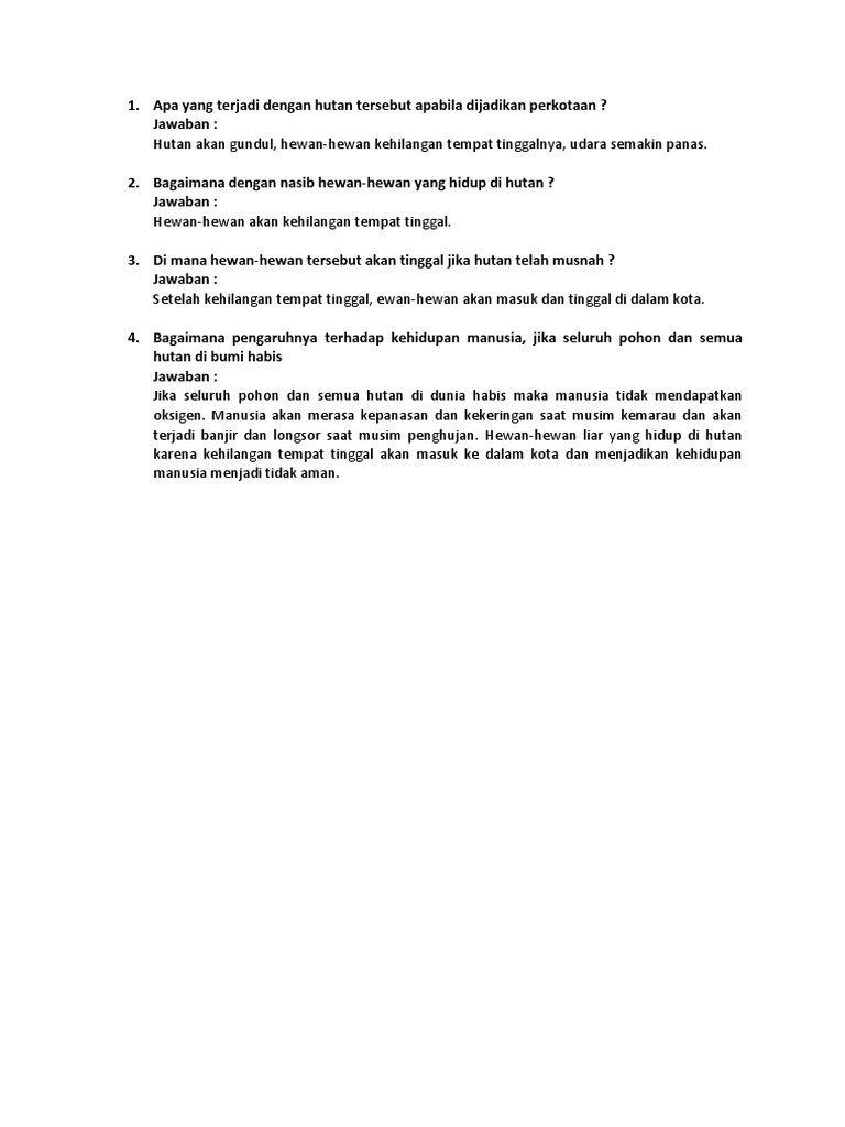 Apa yang terjadi dengan hutan tersebut apabila dijadikan perkotaan.docx