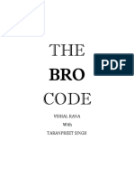 THE BRO Code: Vishal Rana With Taranpreet Singh