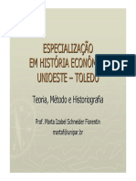 História Econômica e as Principais Correntes Historiográficas