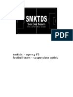 Soccer Team: Smktds - Agency FB Football Team - Copperplate Gothic