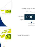 Sterile Body Fluids: Brett Crawley