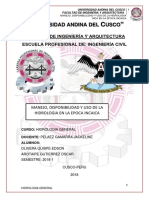 Niversidad Andina Del Usco: Manejo, Disponibilidad Y Uso de La Hidrologia en La Epoca Incaica