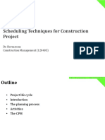 Scheduling Techniques For Construction Project: Module - 6