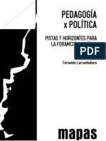 Pedagogía X Política: Fundamentos Pedagógicos para La Formación Política