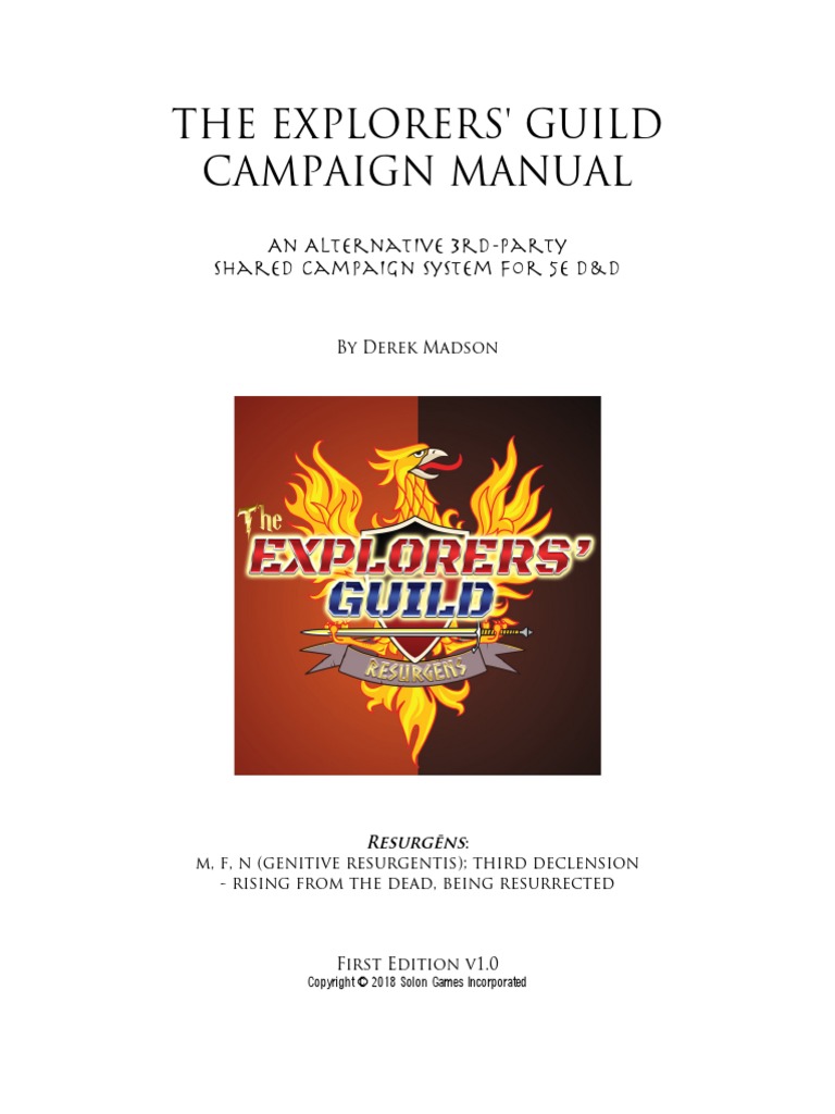 The Explorers Guild Campaign Manual An Alternative 3rd Party Shared