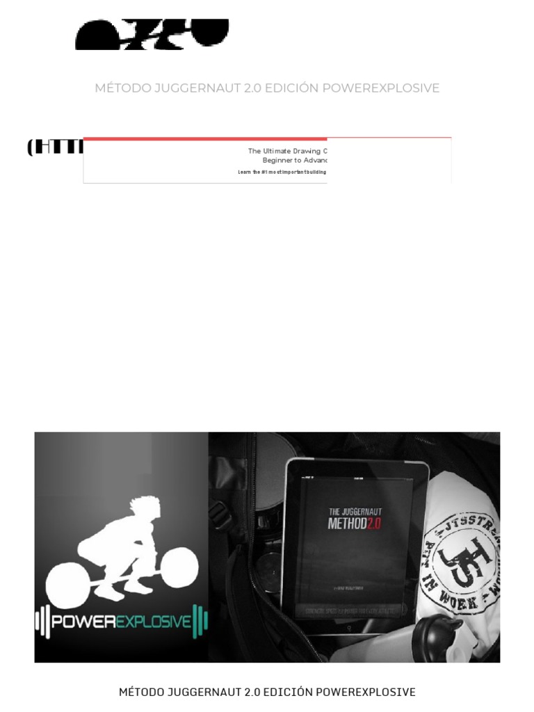 Método Juggernaut 2.0 Edición Powerexplosive - Power Explosive | PDF ...