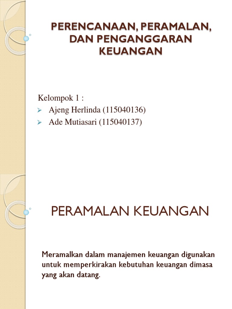 Perencanaan Peramalan Dan Penganggaran Keuangan