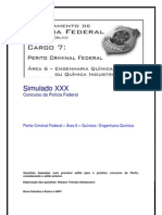 Simulado XXX - Perito Criminal Federal - Área 6