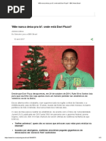 Mãe Nunca Deixa Pra Lá - Onde Está Davi Fiuza - BBC News Brasil