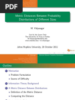 Metric Distances Between Probability Distributions of Different Sizes