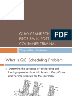 Quay Crane Scheduling Problem in Port Container Terminal: Wenjuan Zhao, Xiaolei Ma