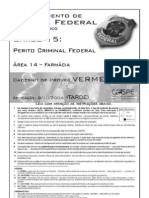 Perito Criminal Federal - Área 14 - Farmácia - CESPE 2004 - Resolução Comentada