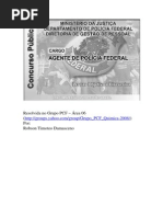 CESPE - Polícia Federal - Agente - 2009 - Resolução Comentada