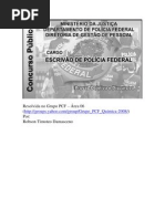CESPE - Polícia Federal - Escrivão - 2009 - Resolução Comentada