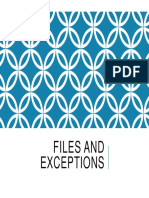 Files and Exceptions Files and Exceptions