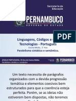 Paralelismo Sintático e Semântico.