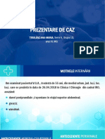 Prezentare de Caz: ȚIBULEAC ANA-MARIA, Seria A, Grupa 13