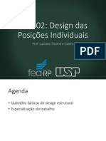 Aula 02: Design Das Posições Individuais: Prof. Luciano Thomé e Castro