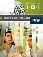 Biotechnology 101 Greenwood, 2006)