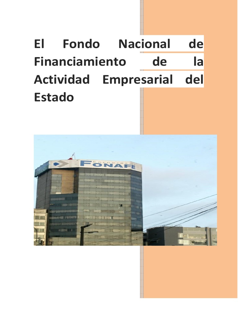 Qué es FONAFE y su función en Perú | PDF | Empresa de propiedad estatal ...