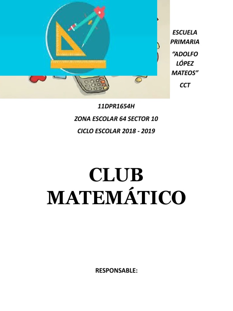 Club Matematico Adolfo Lopez Mateos | PDF | Educación primaria | Enseñanza  de matemática