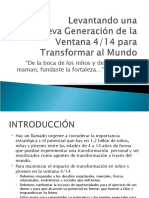 Levantando Una Nueva Generación de La Ventana 414